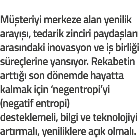 M  teriyi merkeze alan yenilik aray     tedarik zinciri payda lar  aras ndaki inovasyon ve i  birli i s re lerine yan   