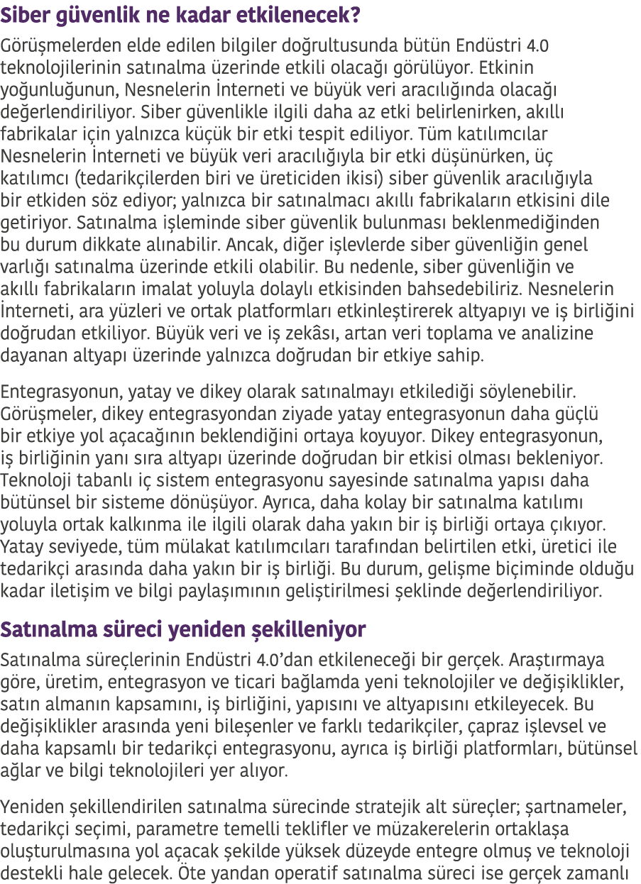 Siber g venlik ne kadar etkilenecek  G r  melerden elde edilen bilgiler do rultusunda b t n End stri 4 0 teknolojiler   
