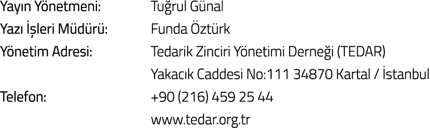 Yay n Y netmeni  Tu rul G nal Yaz    leri M d r   Funda  zt rk Y netim Adresi  Tedarik Zinciri Y netimi Derne i  TEDA   