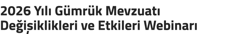 2026 Y l G mr k Mevzuat  De i iklikleri ve Etkileri Webinar 